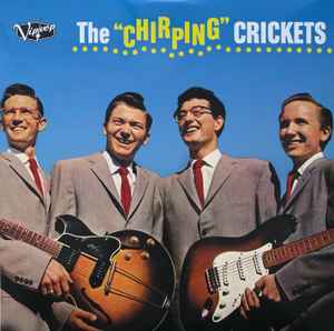 Crickets -- The "Chirping" Crickets