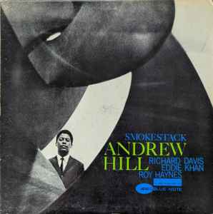 Hill, Andrew -- Smoke Stack