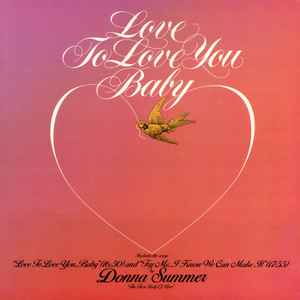 Summer, Donna -- Love To Love You Baby