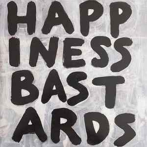 Black Crowes -- Happiness Bastards