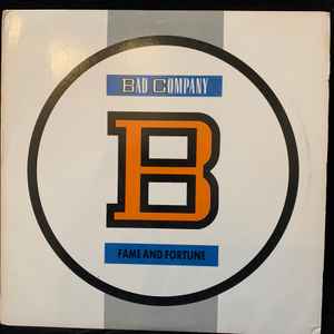 Bad Company -- Fame & Fortune
