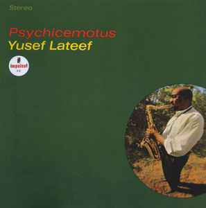 Lateef, Yusef -- Psychicemotus