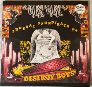 Destroy Boys -- Funeral Soundtrack #4