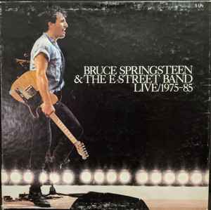 Springsteen, Bruce & The E-Street Band -- Live / 1975-85