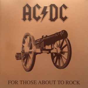 AC/DC -- For Those About To Rock We Salute You (s)