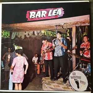 Les Barefoot Boys -- Bar Lea