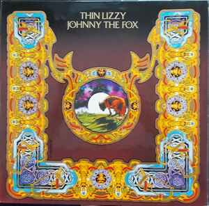Thin Lizzy -- Johnny The Fox