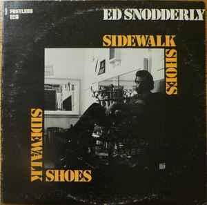 Snodderly, Ed -- Sidewalk Shoes