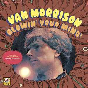 Morrison, Van -- Blowin' Your Mind! (s)