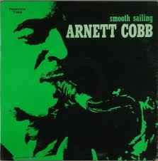 Cobb, Arnett -- Smooth Sailing