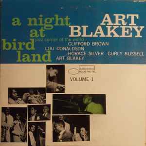 Blakey, Art Quintet -- A Night At Birdland, Vol 1