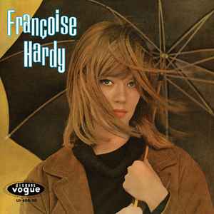 Hardy, Francoise -- Tous Les Garcons Et Les Filles