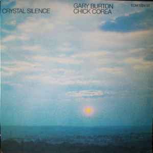 Burton, Gary & Chick Corea -- Crystal Silence
