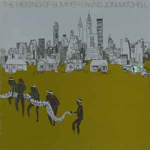 Mitchell, Joni -- The Hissing Of Summer Lawns