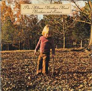 Allman Brothers Band -- Brothers & Sisters