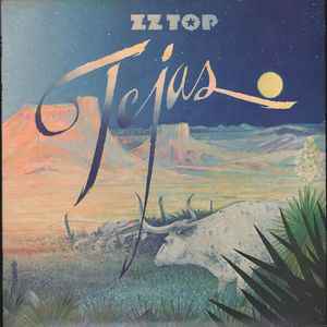 ZZ Top -- Tejas