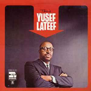 Lateef, Yusef -- This Is Yusef Lateef