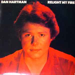 Hartman, Dan -- Relight My Fire