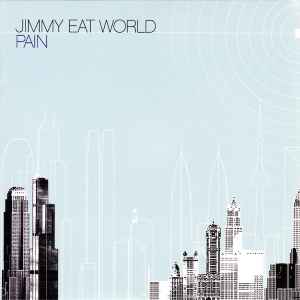 Jimmy Eat World -- Pain