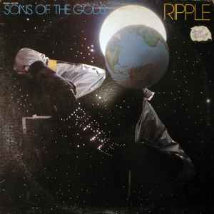 Ripple -- Sons Of The Gods