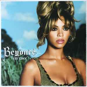 Beyonce -- B'Day