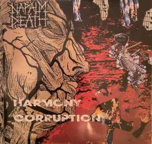 Napalm Death -- Harmony Corruption (s)
