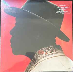 Guy, Buddy -- Ain't Done With The Blues