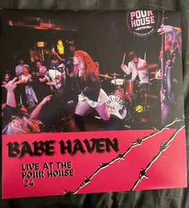 Babe Haven -- Live At The Pour House (red splatter)