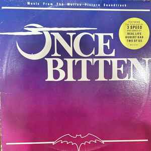 Once Bitten - Music From The Motion Picture Soundtrack