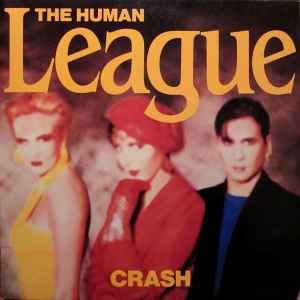 Human League -- Crash