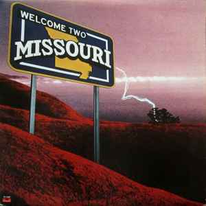 Missouri -- Welcome Two Missouri