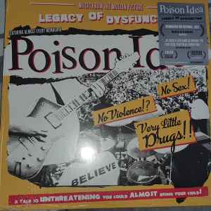 Poison Idea -- Legacy Of Dysfunction
