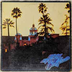 Eagles -- Hotel California