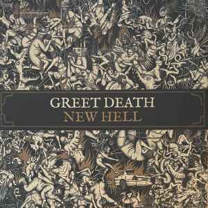 Greet Death -- New Hell
