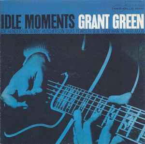 Grant Green -- Idle Moments