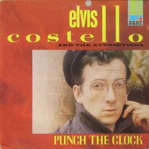 Costello, Elvis & The Attractions -- Punch The Clock