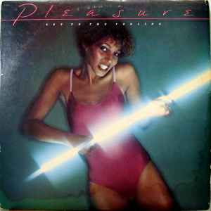 Pleasure -- Get To The Feeling