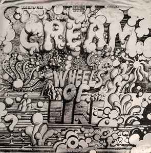 Cream -- Wheels Of Fire