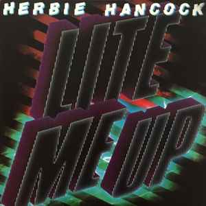 Hancock, Herbie -- Lite Me Up