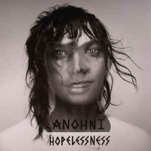 Anohni -- Hopelessness