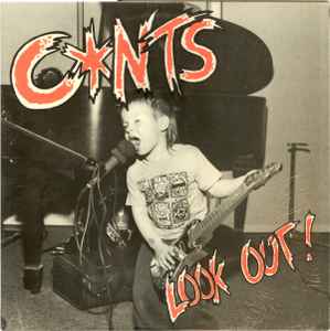 Cunts -- Look Out!