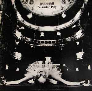 Jethro Tull -- A Passion Play
