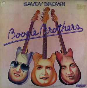 Savoy Brown -- Boogie Brothers