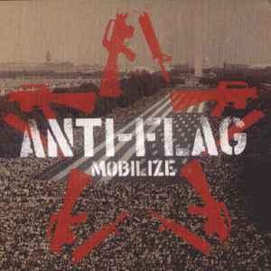 Anti-Flag -- Mobilize (s)