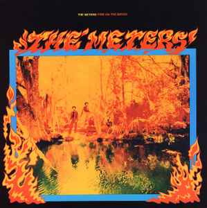 Meters -- Fire On The Bayou