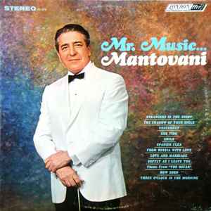 Mantovani -- Mr. Music Mantovani