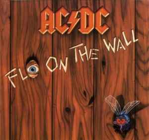 AC/DC -- Fly On The Wall (s)