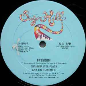 Grandmaster Flash & The Furious Five -- Freedom