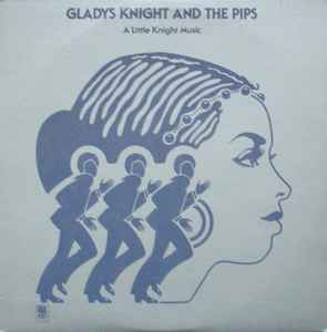 Knight, Gladys & The Pips -- A Little Knight Music