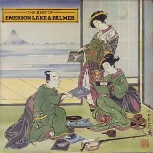Emerson, Lake & Palmer -- The Best Of Emerson Lake & Palmer